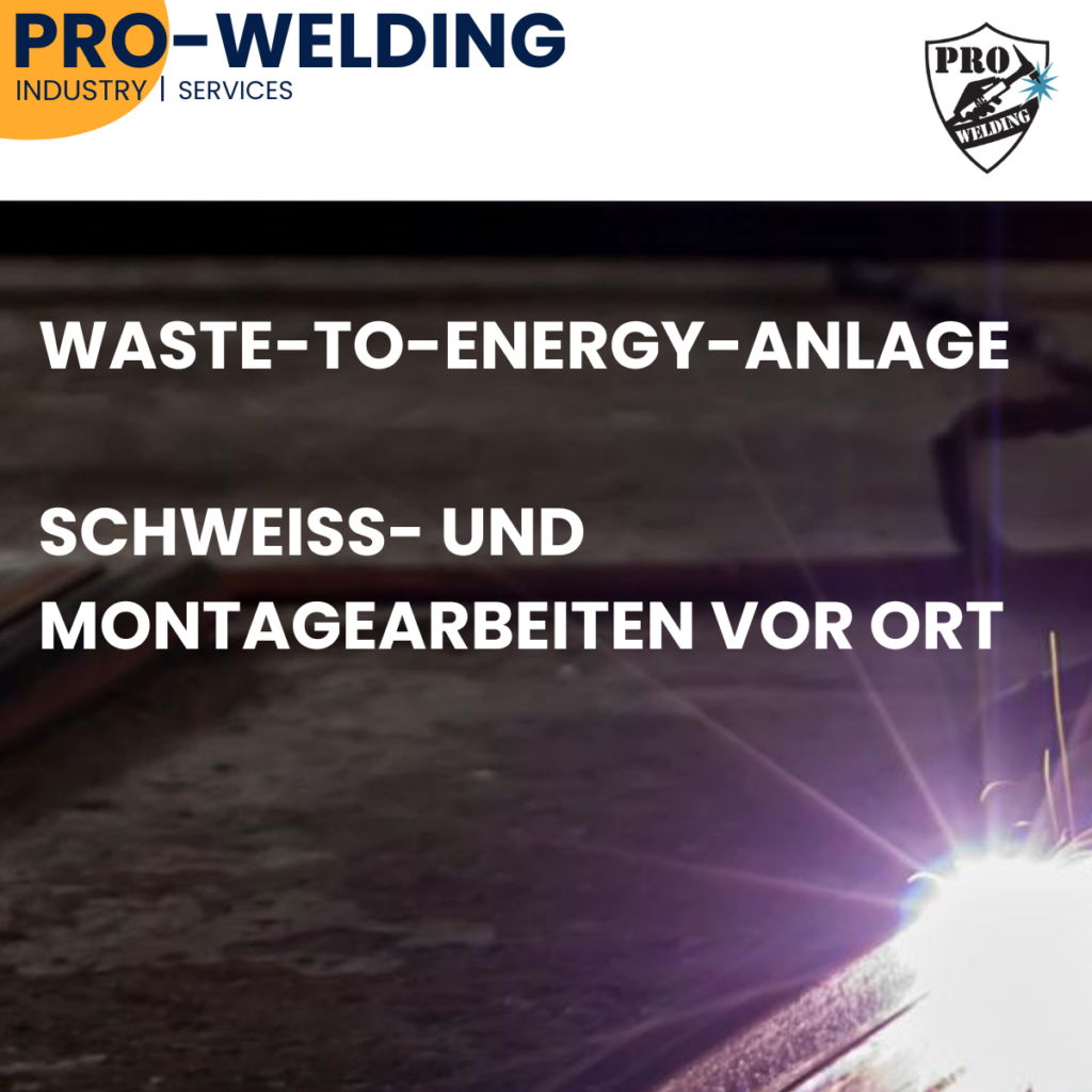 Schweiß- und Montagearbeiten an einer Waste-to-Energy-Anlage